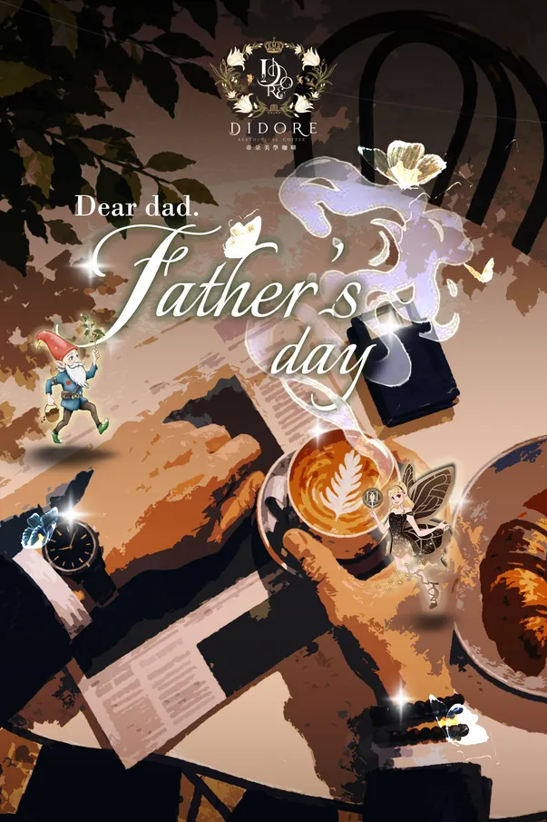 Dear Dad · 父親節快樂